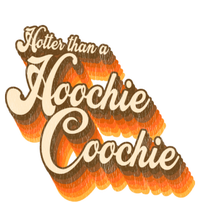 Hotter Than A Hoochie Coochie Vintage T-Shirt