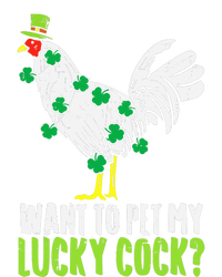 Want To Pet My Lucky Cock Funny St Patrick Day Gifts Magnet