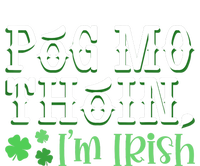 Póg Mo Thóin Funny Irish Gaelic Saying St Patricks Day Women's T-Shirt