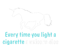 Every Time You Light A Cigarette A Unicorn Dies Women's V-Neck T-Shirt