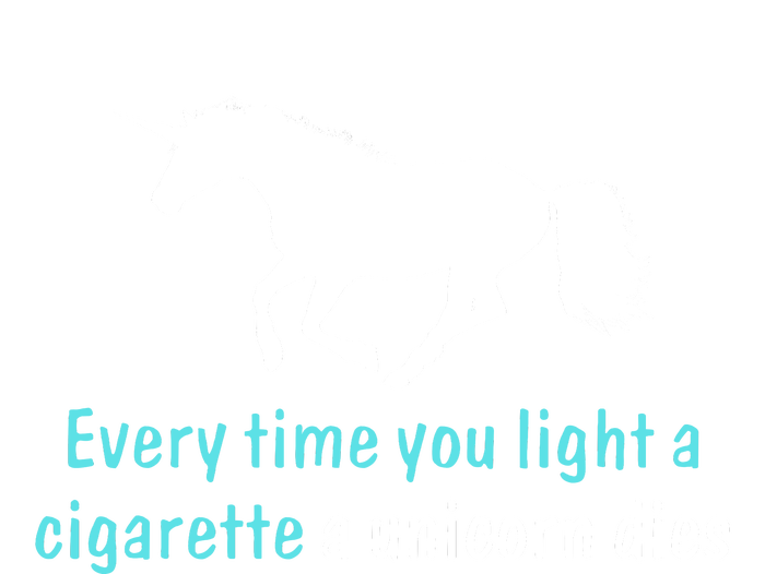 Every Time You Light A Cigarette A Unicorn Dies Women's V-Neck T-Shirt