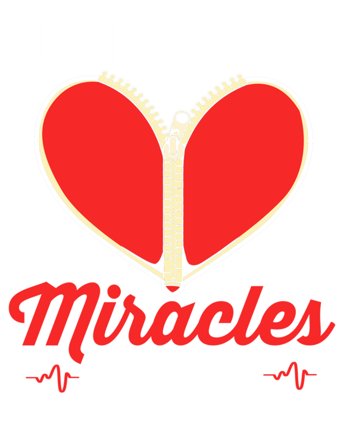 I Believe In Miracles Ask Me About Mine Open Heart Surgery Great Gift Coaster