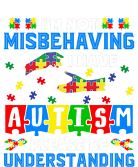 I'm Not Misbehaving I Have Autism Awareness Autistic T-Shirt