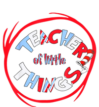 Teacher Of Little Things Gift For Teacher Cat In Hat T-Shirt