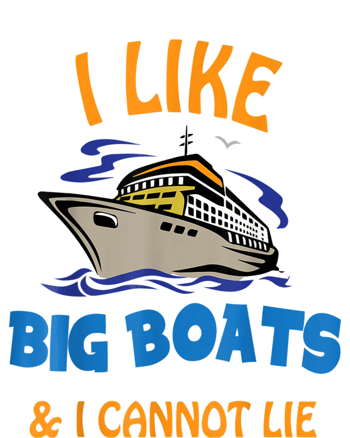 I Like Big Boats And I Cannot Lie. Funny Cool Cruise Ladies Essential Tank