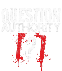 Question Authority Free Speech Political Activism Freedom  Tall Sweatshirt