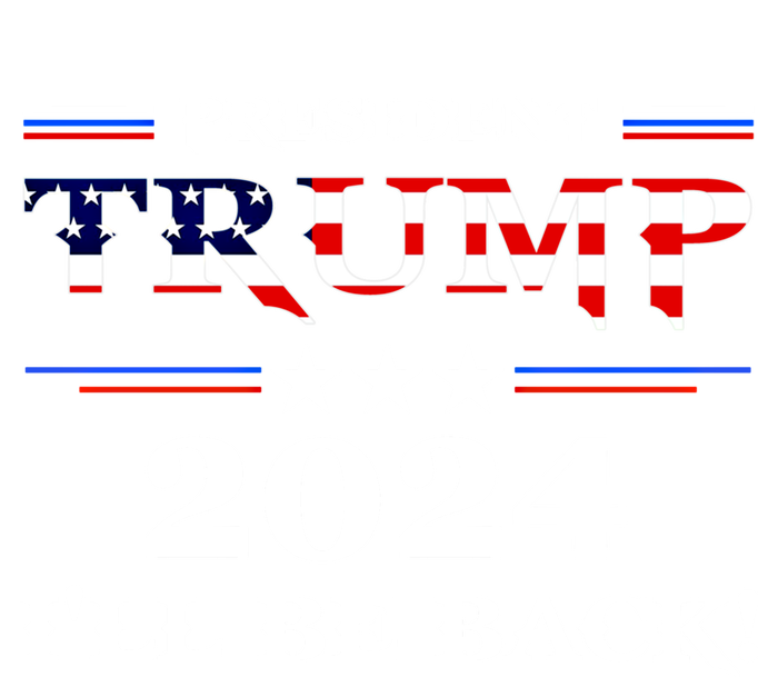 President Trump 2024 I'll Be Back Gift T-Shirt