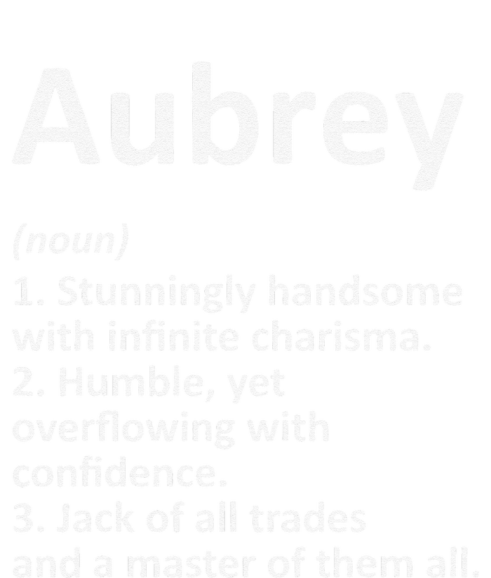 AUBREY Definition Personalized Name Funny Birthday Gift Idea Tall Long Sleeve T-Shirt