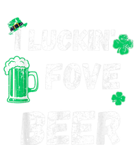 I Luckin Fove Beer St Patricks Day Likes To Drink Womens California Wash Sweatshirt