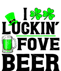 I Luckin Fove Beer St Patricks Day Likes To Drink T-Shirt