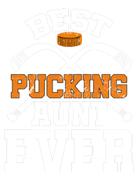 Womens Best Pucking Aunt Ever Hockey Sports Lover T-Shirt