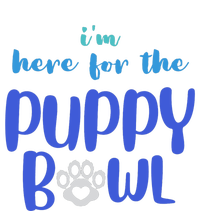 I'm Here For The Puppy Bowl Funny Cute Dog Lover T-Shirt