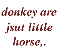 Donkey Are Jsut Little Horse Sarcasm Funny Donkey Metallic Star Ornament