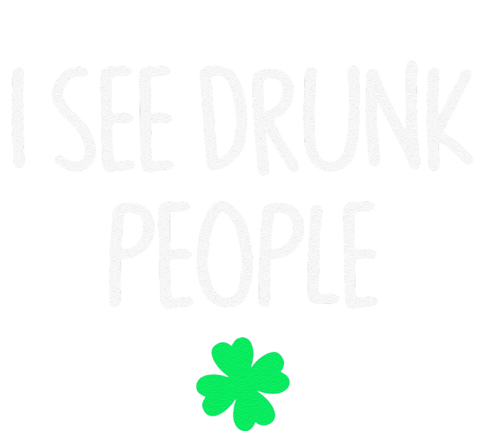 I See Drunk People Funny Drinking St Patrick's Day Tie-Dye Long Sleeve Shirt