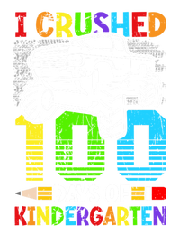 I Crushed 100 Days Of Kindergarten 100th Day Of School Funny Gift T-Shirt