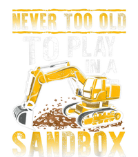 Never Too Old To Play Heavy Equipment Excavator Operator PosiCharge RacerMesh Polo