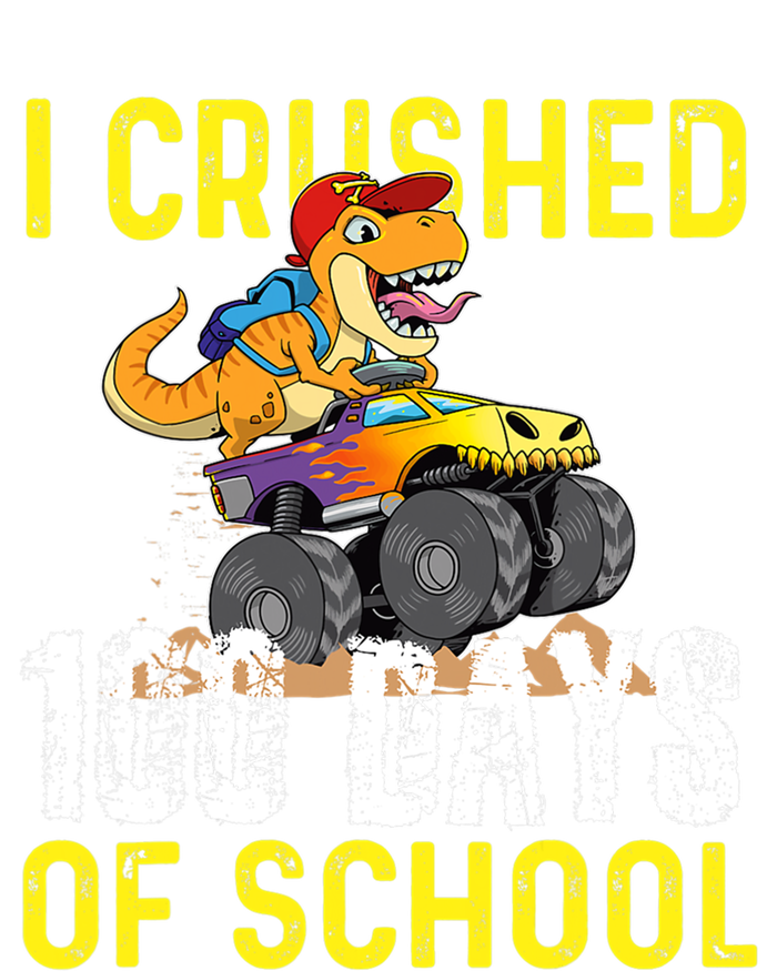 I Crushed 100 Days Of School Monster Truck T Rex Dinosaur Cool Gift T-Shirt