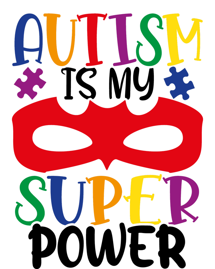 Autism Is My Superpower T-Shirt