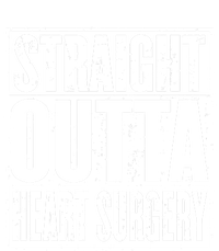 Straight Outta Heart Surgery Open Heart Recovery Get Well Gift T-Shirt