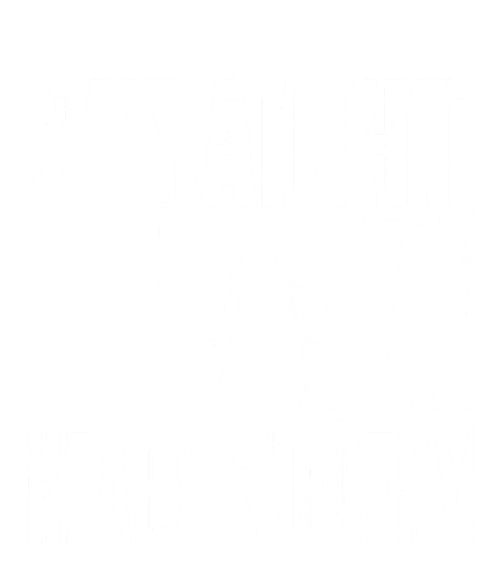 Straight Outta Heart Surgery Open Heart Recovery Get Well Gift T-Shirt