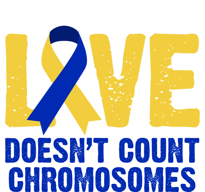 Love Doesn't Count Chromosomes Down Syndrome T-Shirt