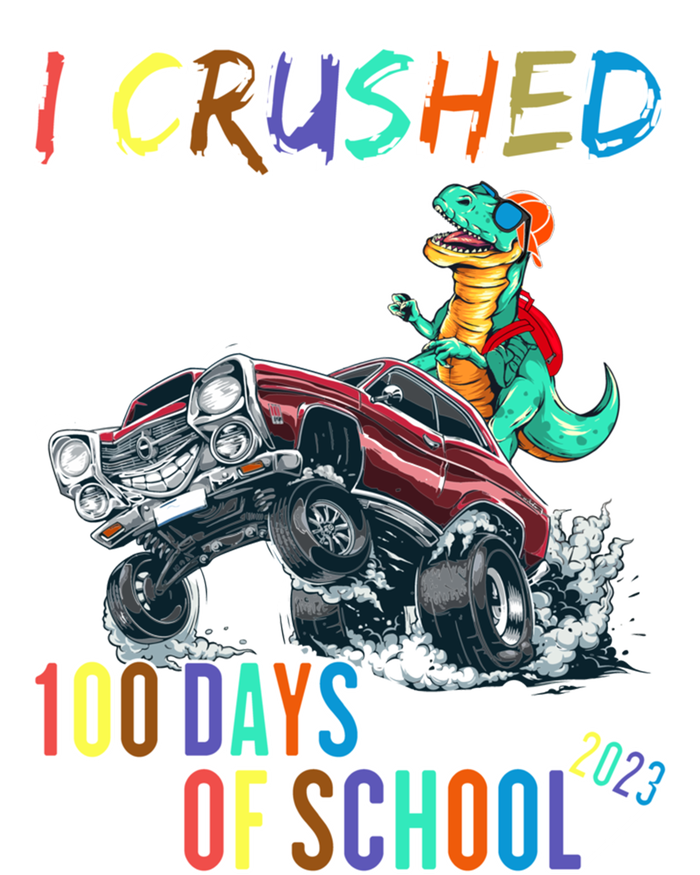 I Crushed 100 Days Of School Cute Gift Sweatshirt Cinch Pack Bag