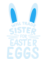 Will Trade Sister For Easter Eggs Gift Bunny Ears Kids Long Sleeve Shirt