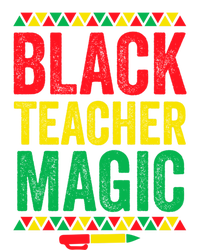 Juneteenth Teacher Black History Month Gift Black Teacher Magic Cute Gift T-Shirt