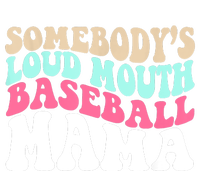 Somebody's Loudmouth Basketball Mama Mothers Day T-Shirt