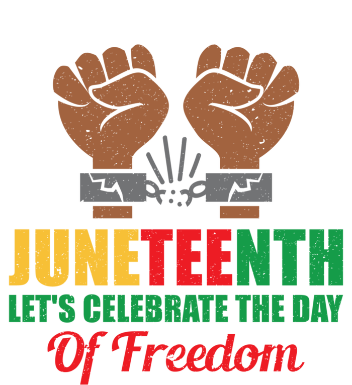 Juneteenth Let's Celebrate The Day Of Freedom Black History Cute Gift T-Shirt