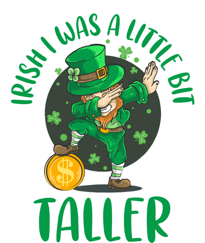 Irish I Was A Little Bit Taller, Funny St Patrick's Day T-Shirt