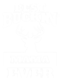 Deer Hunting Mom Gift Best Buckin Mama Ever Gift Premium Hoodie