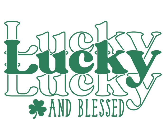 Lucky And Blessed Cute St Patricks Day T-Shirt