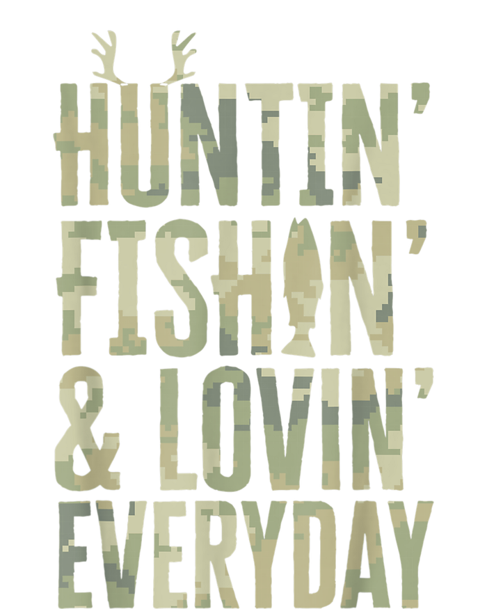 Hunting Fishing Loving Every Day Shirt, Fathers Day Camo T-Shirt