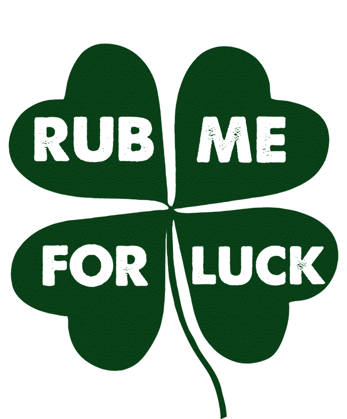 Rub Me For Luck St. Patrick's Day Funny Women’s Perfect Tri Rocker Tank