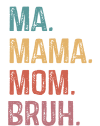 Ma Mama Mom Bruh Mommy Funny Saying Mother Gift Zip Tote Bag