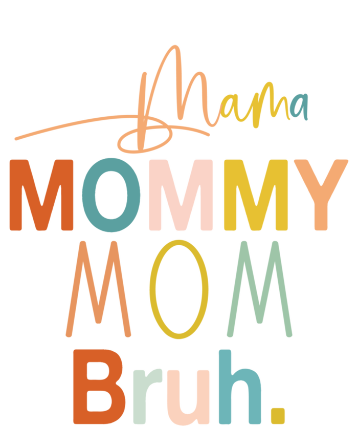 Mama Mommy Mom Bruh Mommy And Me Funny Boy Mom Life Sweatshirt Tall Hoodie