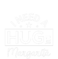 I Need A HUGe Margarita Funny Cinco De Mayo T-Shirt