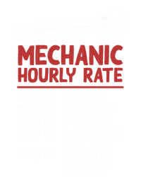 Mechanic Hourly Rate Funny Car Motorcycle Labor Gift Meaningful Gift T-Shirt