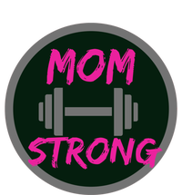 Mom Strong Workout Fitness Gift T-Shirt