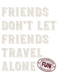 Friendcation Vacation With Friends Friends Trip Meaningful Gift T-Shirt