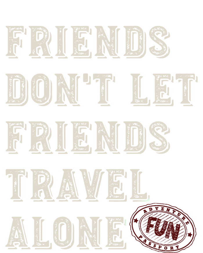 Friendcation Vacation With Friends Friends Trip Meaningful Gift T-Shirt