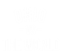 Ohio Is Taking Over The World Meme Meaningful Gift Ohio Vs The World Cool Gift Tall Sweatshirt