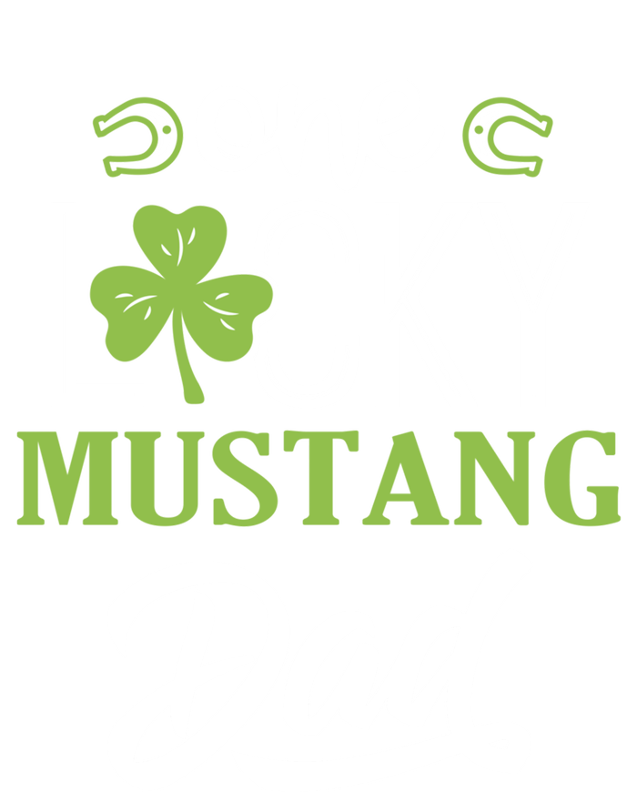 One Lucky Mustang Horse Dad Irish Horseback Riding Cool Gift T-Shirt