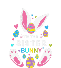 I’m The Sister Bunny Matching Family Easter Day Gift Cooling Performance Crew T-Shirt