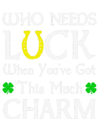 Who Needs Luck When You've Got This Much Charm Toddler Hoodie