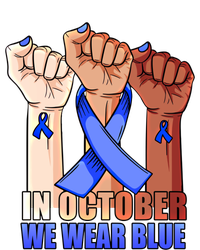 Hand In October We Wear Blue Colon Cancer Awareness Month Cool Gift T-Shirt