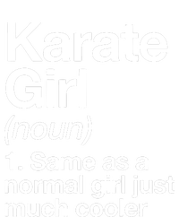 Karate Girl Definition Funny & Sassy Sports Martial Arts Women's T-Shirt