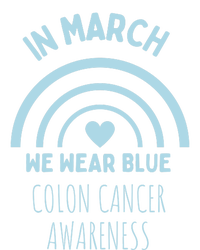 In March We Wear Blue For Colon Cancer Awareness Blue Ribbon Gift Button