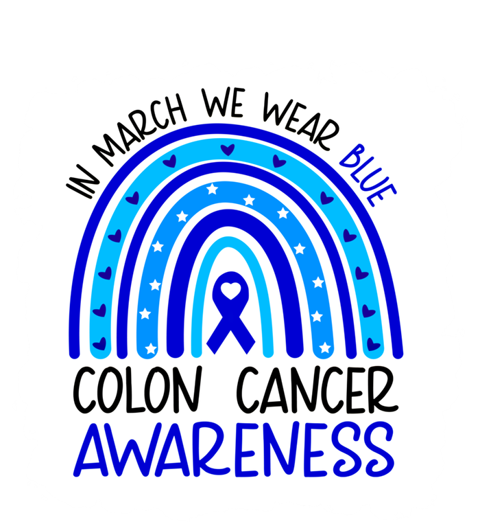 In March We Wear Blue For Colon Cancer Awareness Rainbow Gift Women's V-Neck T-Shirt